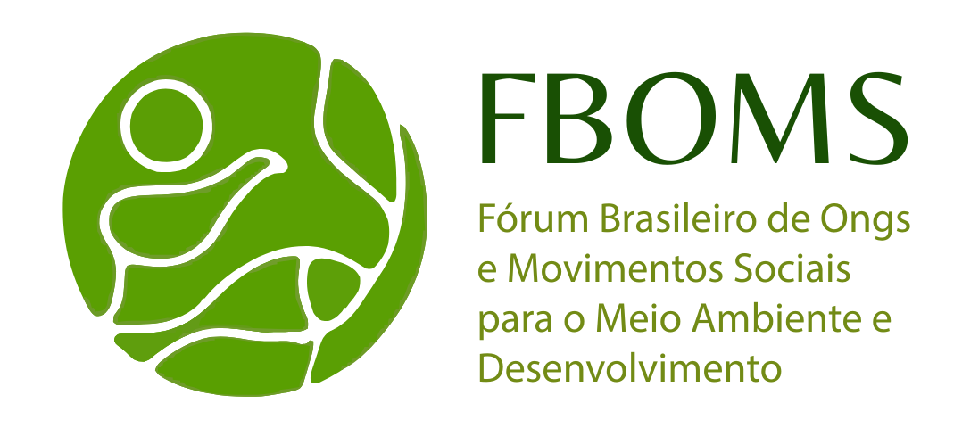 FBOMS Fórum Brasileiro de ONGs e Movimentos Sociais para o Meio Ambiente e Desenvolvimento
